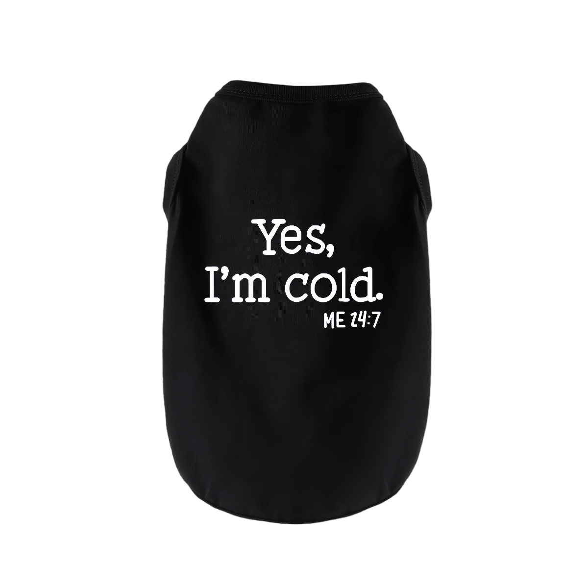 Yes, I'm Cold Dog Vest
