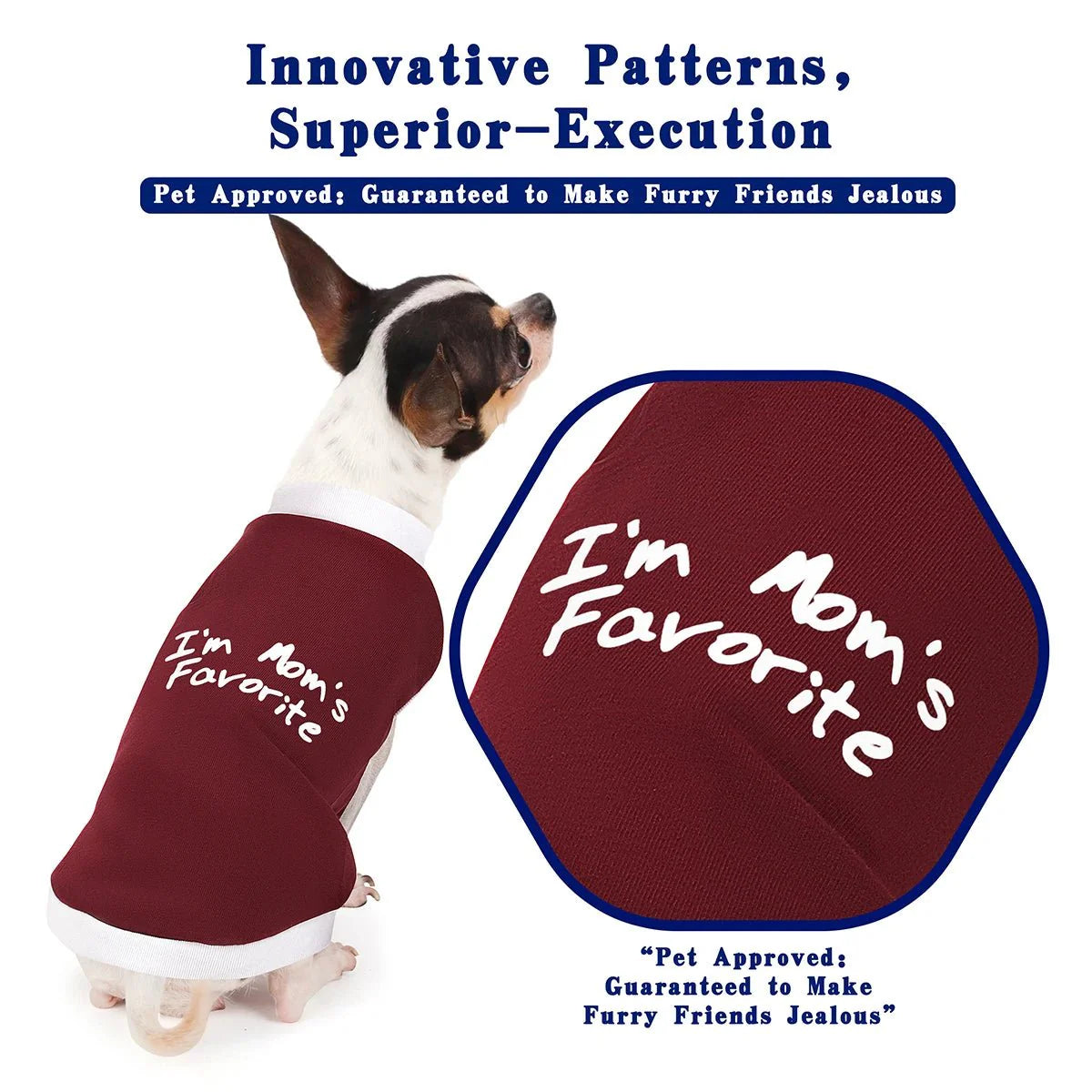 "I'm Mom's Favorite" Dog Vest